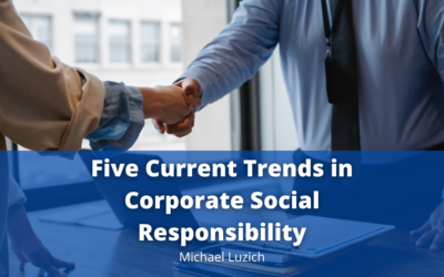 Five Current Trends in Corporate Social Responsibility