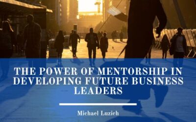 The Power of Mentorship in Developing Future Business Leaders